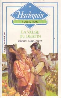 Livrenpoche : La valse du destin - Miriam MacGregor - Livre