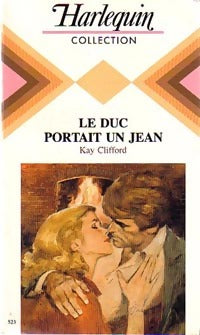 Livrenpoche : Le duc portait un jean - Kay Clifford - Livre