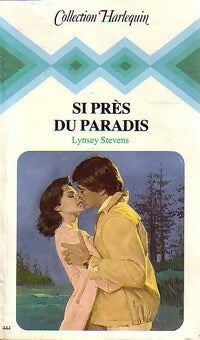 Livrenpoche : Si près du paradis - Lynsey Stevens - Livre