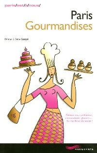 Livrenpoche : Paris gourmandises - Irène Lurçat - Livre