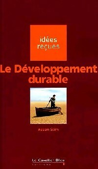 Le développement durable - Assen Slim -  Idées Reçues - Livre