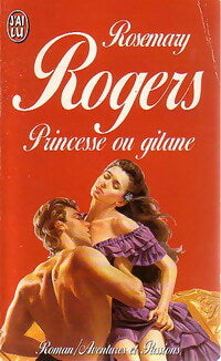 Livrenpoche : Princesse ou gitane - Rosemary Rogers - Livre
