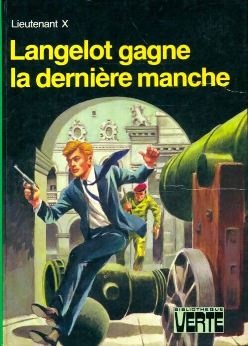Livrenpoche : Langelot gagne la dernière manche - Lieutenant X - Livre