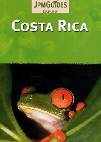 Costa Rica - Claude Hervé-Bazin - Livre