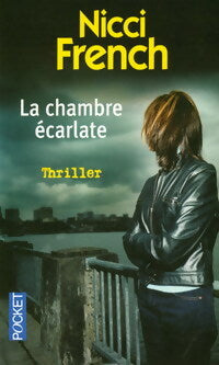 Livrenpoche : La chambre écarlate - Nicci French - Livre