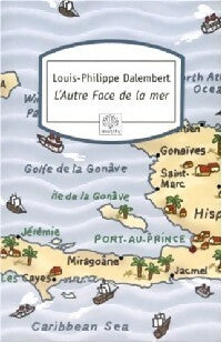 Livrenpoche : L'autre face de la mer - Louis-Philippe Dalembert - Livre