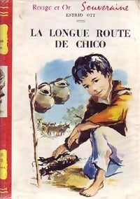 Livrenpoche : La longue route de Chico - Estrid Ott - Livre