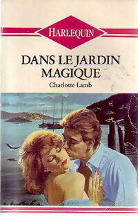 Livrenpoche : Dans le jardin magique - Charlotte Lamb - Livre