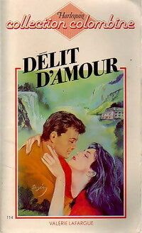Livrenpoche : Délit d'amour - Valérie Lafargue - Livre