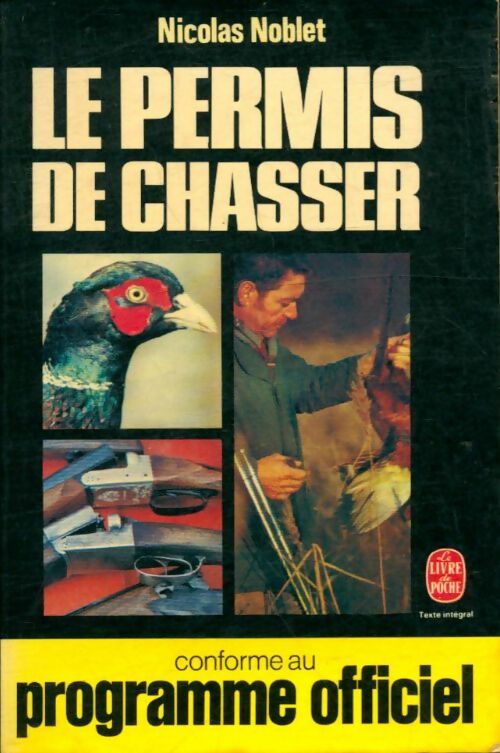 Livrenpoche : Le permis de chasser - Nicolas Noblet - Livre