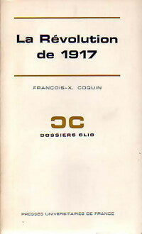 Livrenpoche : La révolution de 1917 - François-Xavier Coquin - Livre