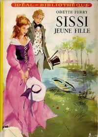 Livrenpoche : Sissi jeune fille - Odette Ferry - Livre