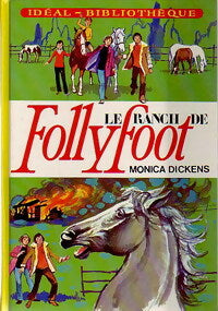 Livrenpoche : Le ranch de Follyfoot - Monica Dickens - Livre