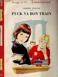 Livrenpoche : Puck va bon train - Lisbeth Werner - Livre