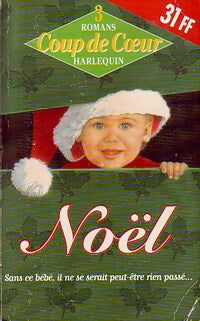 Livrenpoche : Noël - Janet Dailey, Jennifer Greene, Patricia Gardner Evans - Livre