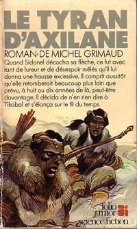 Le tyran d'Axilane - Michel Grimaud -  Folio Junior Science-Fiction - Livre