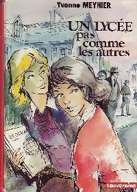 Livrenpoche : Un lycée pas comme les autres - Yvonne Meynier - Livre
