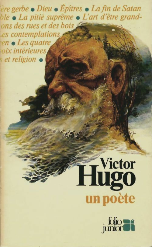 Victor Hugo, un poète - Victor Hugo -  Folio Junior - En Poésie - Livre