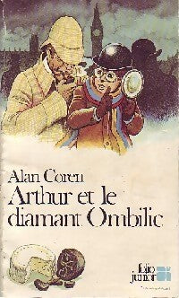 Arthur et le diamant Ombilic - Alan Coren - Livre