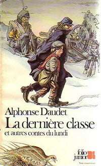 Livrenpoche : La dernière classe et autres contes du lundi - Alphonse Daudet - Livre