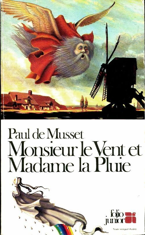Livrenpoche : Monsieur le Vent et Madame la Pluie - Paul De Musset - Livre
