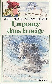 Livrenpoche : Un poney dans la neige - Jane Gardam - Livre