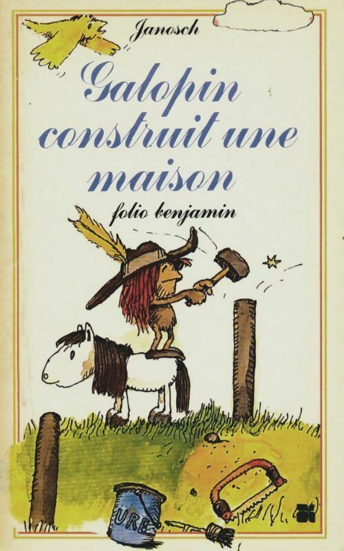 Livrenpoche : Galopin construit une maison - Janosch - Livre