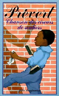 Livrenpoche : Chanson des cireurs de souliers - Jacques Prévert - Livre