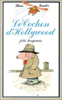 Le cochon d'Hollywood - Hans Traxler -  Folio Benjamin - Livre