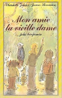 Livrenpoche : Mon amie la vieille dame - Charlotte Zolotov - Livre