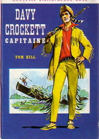 Livrenpoche : Davy Crockett capitaine - Tom Hill - Livre