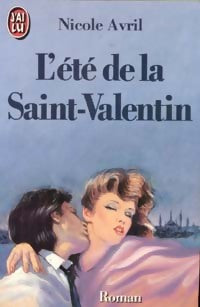Livrenpoche : L'été de la Saint-Valentin - Nicole Avril - Livre
