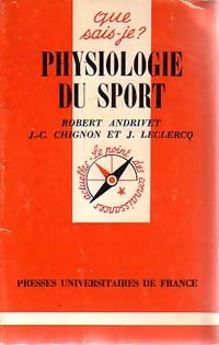 Livrenpoche : Physiologie du sport - Jacques Leclercq, Robert Andrivet, Jean-Claude Chignon - Livre