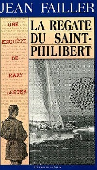 Livrenpoche : La régate du Saint-Philibert - Jean Failler - Livre