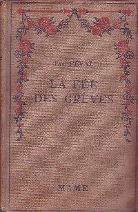 Livrenpoche : La fée des Grèves - Paul Féval - Livre