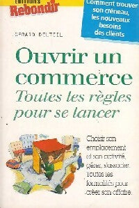 Livrenpoche : Ouvrir un commerce - Gérard Delteil - Livre
