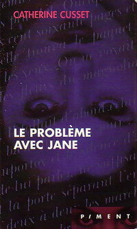 Livrenpoche : Le problème avec Jane - Catherine Cusset - Livre