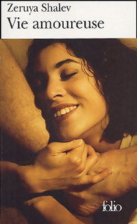 Vie amoureuse - Zeruya Shalev - Livre
