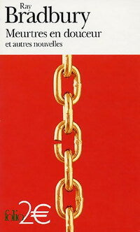 Livrenpoche : Meurtres en douceur et autres nouvelles - Ray Bradbury - Livre