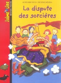 Livrenpoche : La dispute des sorcières - Agnès Bertron - Livre