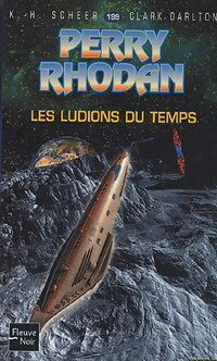 Livrenpoche : Les ludions du temps - Karl Herbert Scheer, Clark Darlton - Livre
