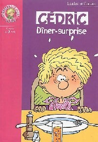 Livrenpoche : Cédric Tome XIII : Dîner surprise - Laudec, Raoul Cauvin - Livre