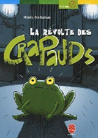 Livrenpoche : La révolte des crapauds - Morris Gleitzman - Livre