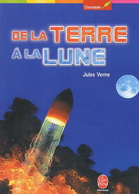 Livrenpoche : De la terre à la lune - Verne Jules - Livre