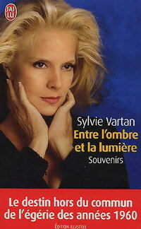 Livrenpoche : Entre l'ombre et la lumière - Sylvie Vartan - Livre