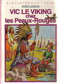 Livrenpoche : Vic le viking chez les Peaux-Rouges - Runer Jonsson - Livre