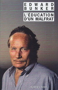 Livrenpoche : L'éducation d'un malfrat - Edward Bunker - Livre