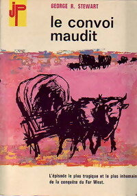Le convoi maudit - George R. Stewart - Livre