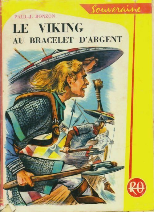 Livrenpoche : Le viking au bracelet d'argent - Paul-Jacques Bonzon - Livre