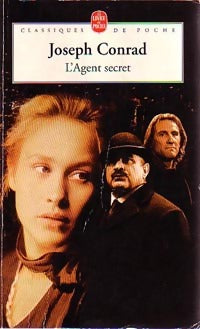 L'agent secret - Joseph Conrad -  Le Livre de Poche - Livre